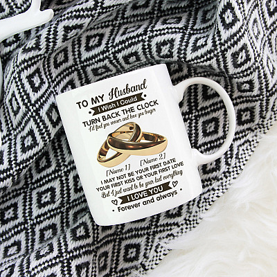 Alternative view of Personalized To My Husband I Wish I Could Turn Back The Clock Ceramic Coffee Mug - Beer Stein - Water Bottle