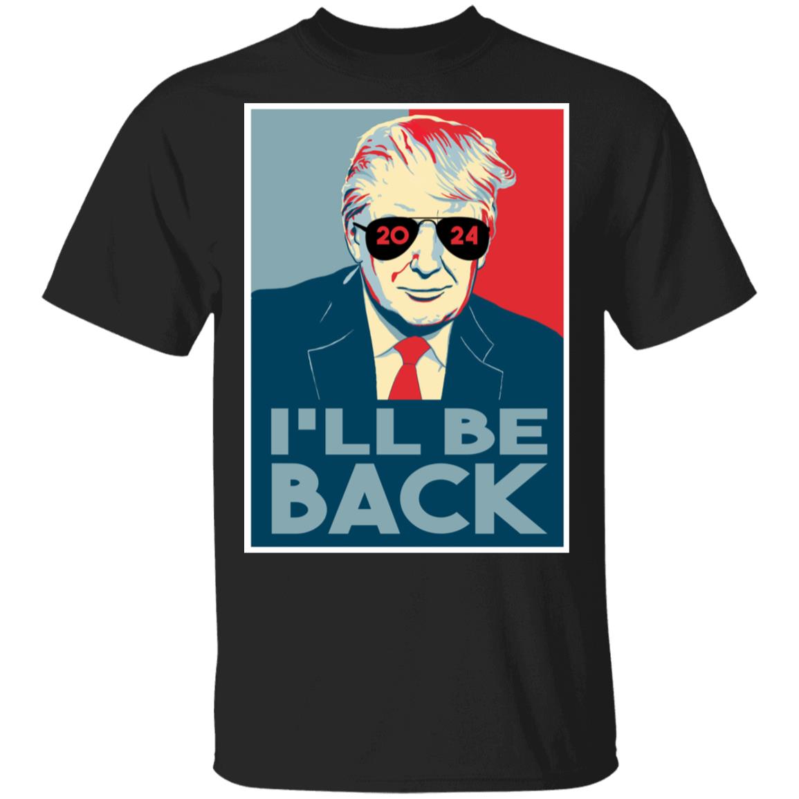 I'll be back Tshirt, Black, Unisex T-Shirt