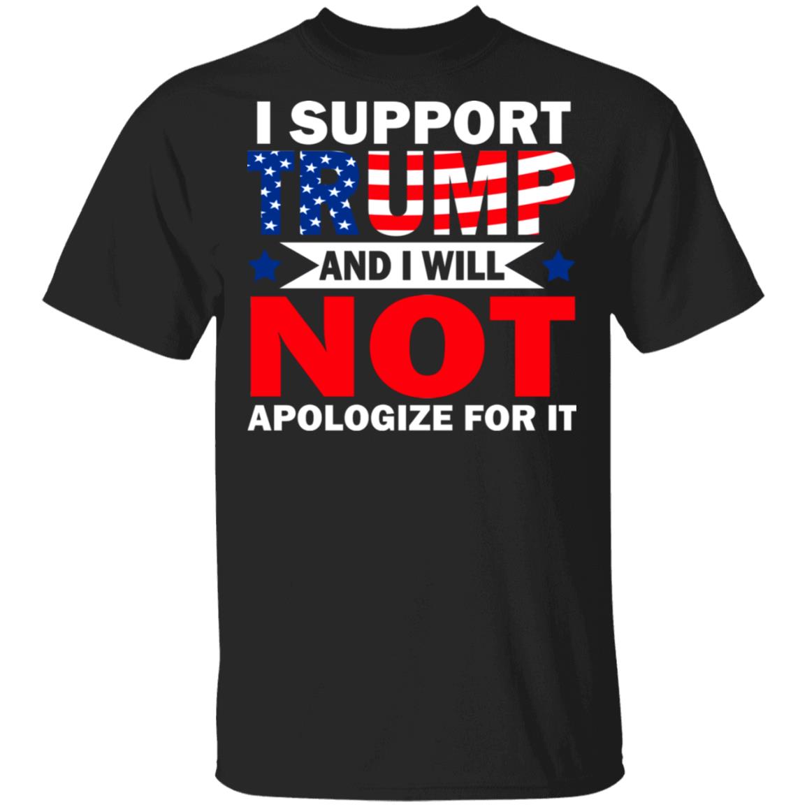 I Support Trump, Black, Unisex T-Shirt