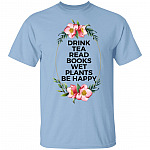 Drink Tea Read Books, Light Blue, Unisex T-Shirt