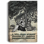A Well-Read Woman Is A Dangerous Creature Framed Canvas Prints Unframed Poster – Funny Bookworm Meme Wall Art, White, 0.75'' Framed Canvas