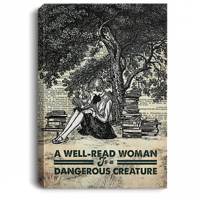 A Well-Read Woman Is A Dangerous Creature Framed Canvas Prints Unframed Poster – Funny Bookworm Meme Wall Art, White, 0.75'' Framed Canvas