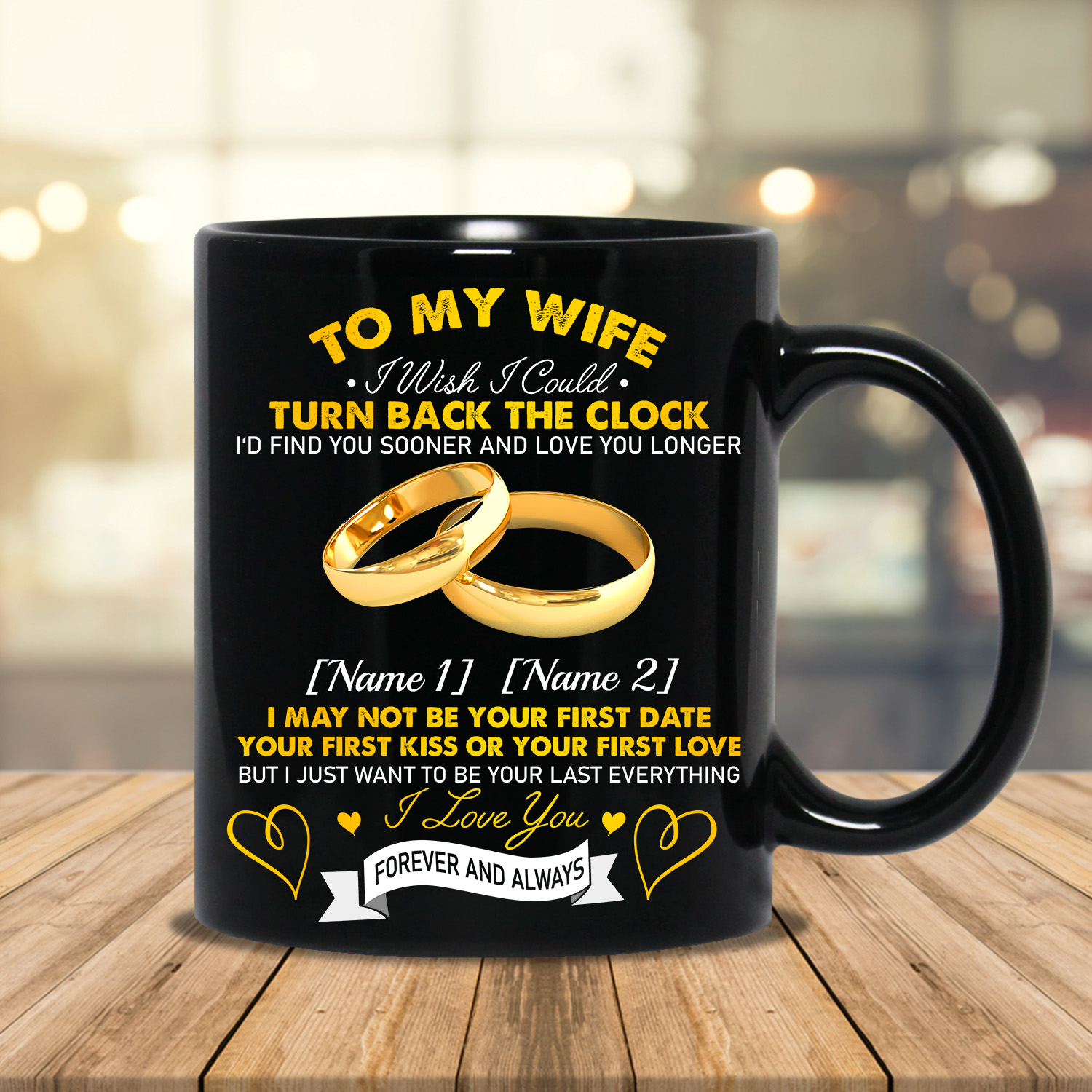 Personalized To My Wife I Wish I Could Turn Back The Clock Mug