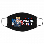 Trump 2024 Miss Me Yet He'll Be Back - Anti Biden Washable Reusable Custom Printed Cloth Face Mask Cover, Black, Cloth Face Cover – Medium/Large