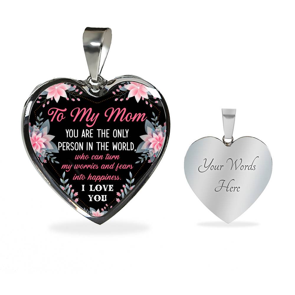 To My Mom You Are the Only Person in The World Mothers Day Gift Heart Pendant Necklace - Heart Luxury Necklace (Silver)
