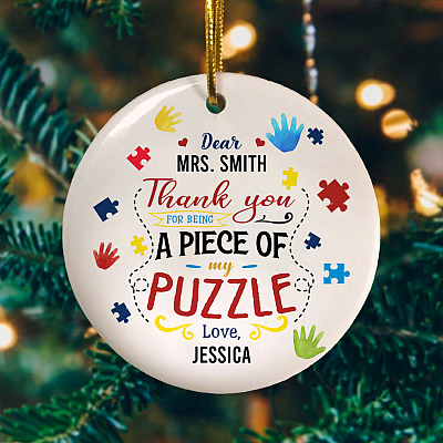 Personalized Thank You For Being A Piece Of My Puzzle Autism Decorative Ornament Flat Circle Ornament