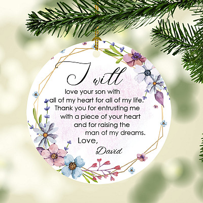 Personalized I Will Love Your Son With All Of My Heart Decorative Christmas Ornament Keepsake