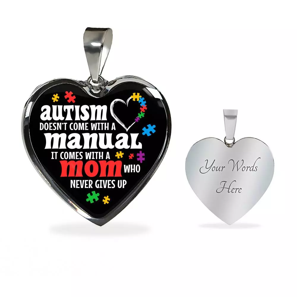Autism Doesn't Come With A Manual Mom Heart Pendant Necklace - Heart Luxury Necklace (Silver)