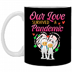 Our Love Survived A Pandemic Coffee Mug - Beer Stein - Water Bottle - Color Changing Mug - Couple Quarantined Mug, Black, 11 oz. White Mug