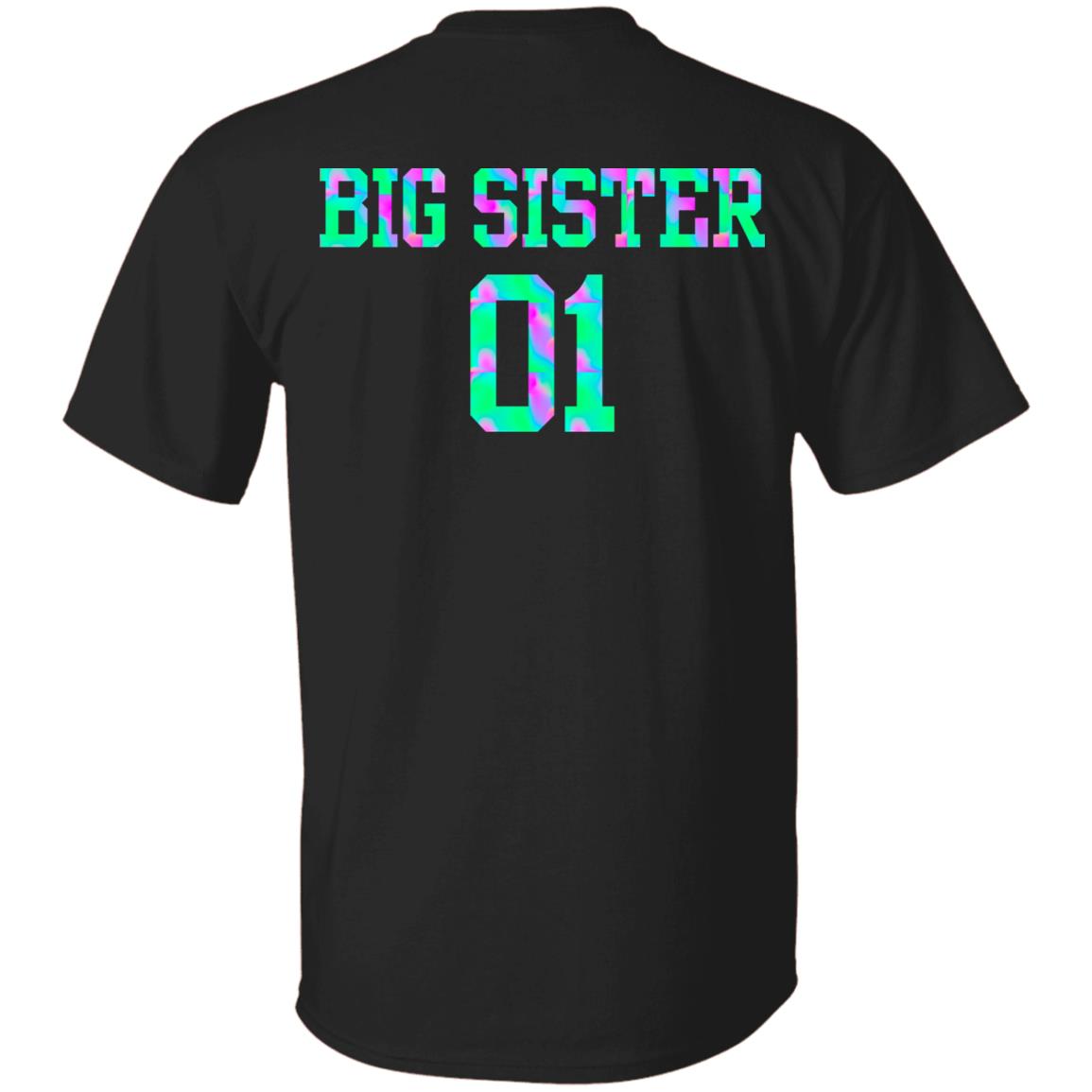 Big Sister - Big Sis Middle Sis Little Sis - Sister Matching Outfits Print On Back Only T-Shirt, Black, Unisex T-Shirt