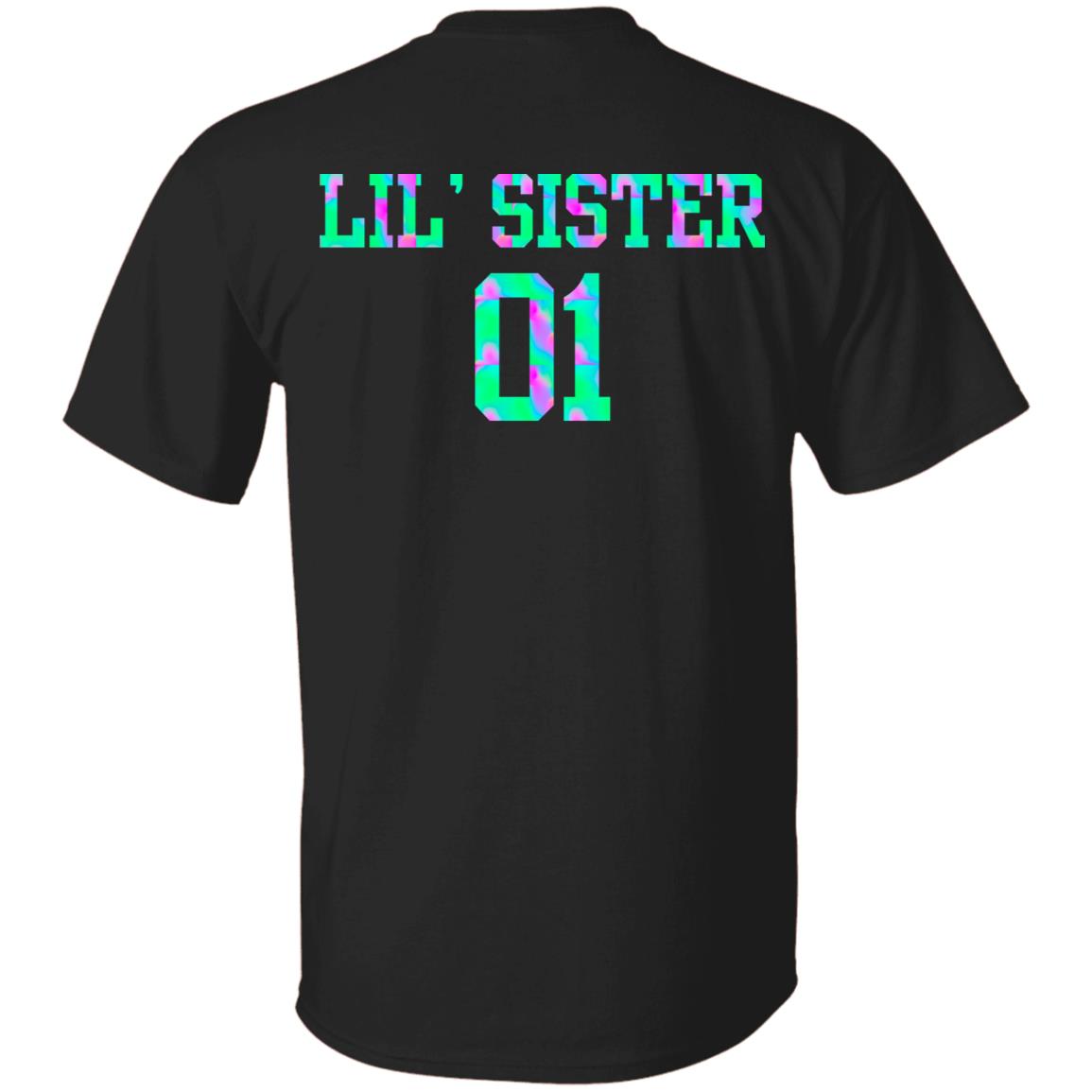 Lil Sister - Big Sis Middle Sis Little Sis - Sister Matching Outfits Print On Back Only T-Shirt, Black, Unisex T-Shirt