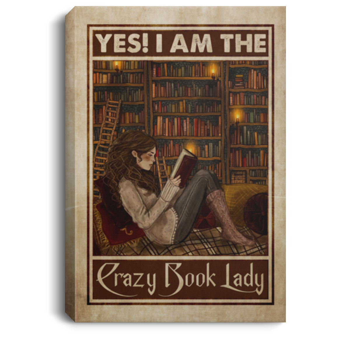 Yes I am The Crazy Book Lady Framed Canvas Prints - Unframed Poster - Home Decor Wall Art, White, 0.75'' Framed Canvas