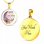 Grow Through What You Go Through Circle Pendant Necklace - Circle Luxury Necklace (Gold Plated)