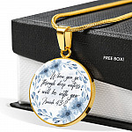 When You Go Through Deep Waters I Will Be With You Circle Pendant Necklace - Circle Luxury Necklace (Gold Plated)