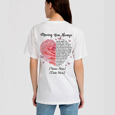 Alternative view of Personalized Missing You Always You Never Said I'm Leaving Butterfly Husband In Heaven Print On Back T-Shirt Only