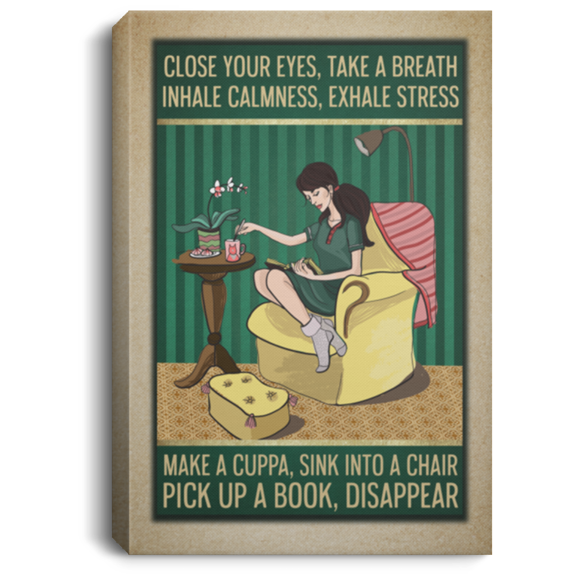 Close Your Eyes Take A Break Pick Up A Book Disappear Gallery Wrapped Framed Canvas Prints - Unframed Poster, White, 0.75'' Framed Canvas