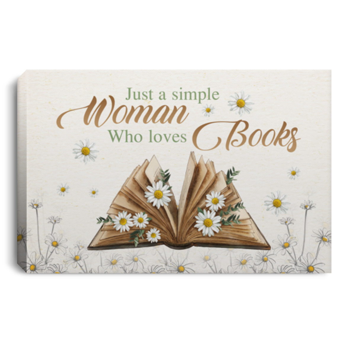 Just a Simple Woman Who Loves Books - Gifts for Bookworms Wrapped Framed Canvas Prints - Unframed Poster, White, 0.75'' Framed Canvas