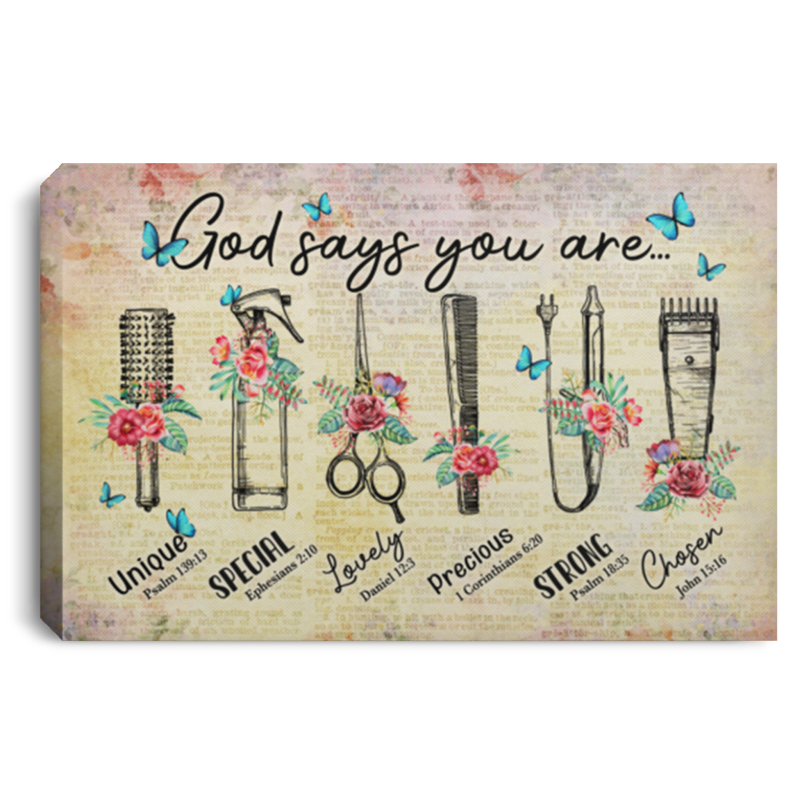Hairstylist God Says You Are Unique Special Lovely Precious Strong Framed Canvas Prints - Unframed Poster, White, 0.75'' Framed Canvas