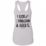 Cinco De Mayo I Lick The Salt Swallow The Tequila Suck The Lime Bright Tank Top Tee - Ladies Racerback Tank, White, Ladies Racerback Tank Cinco De Mayo I Lick The Salt Swallow The Tequila Suck The Lime Bright Tank Top Tee - Ladies Racerback Tank, White, Ladies Racerback Tank