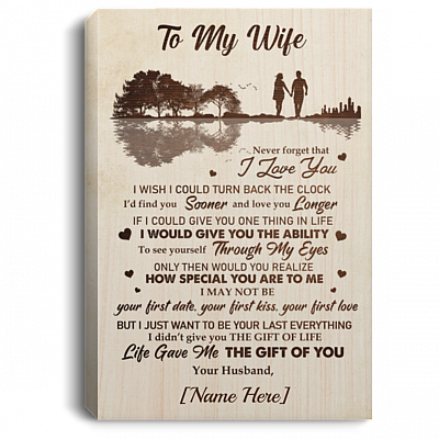 Personalized To My Wife Never Forget I Love You Framed Canvas - Unframed Poster - Gift For Wife From Husband, White, 0.75'' Framed Canvas