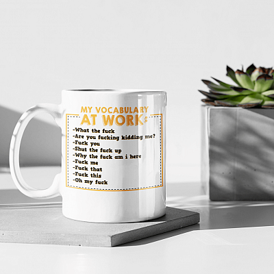 Alternative view of My Vocabulary At Work What The Fuck Ceramic Coffee Mug - Beer Stein - Water Bottle - Color Changing Mug