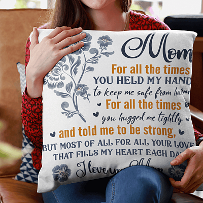 Gift for Mom Your Love Fills My Heart Throw Pillow - Indoor Cushion - Sofa Home Decor