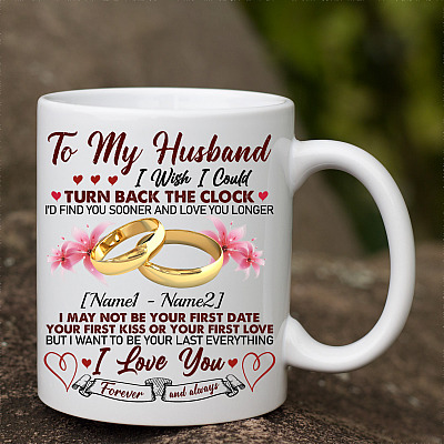 Alternative view of Personalized to My Husband I Love You Forever and Always - Husband Gift from Wife Ceramic Coffee Mug