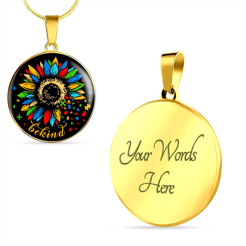 In a World Where You Can-be Any-thing Be-kind Sunflower Autism Awareness Circle Pendant Necklace - Circle Luxury Necklace (Gold Plated)
