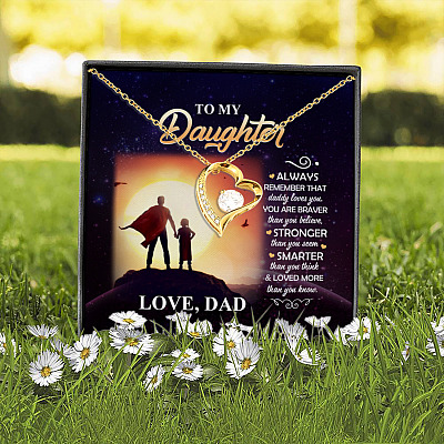 Dad To My Daughter Always Remember that Daddy Loves You You Are Braver Forever Love Pendant Necklace
