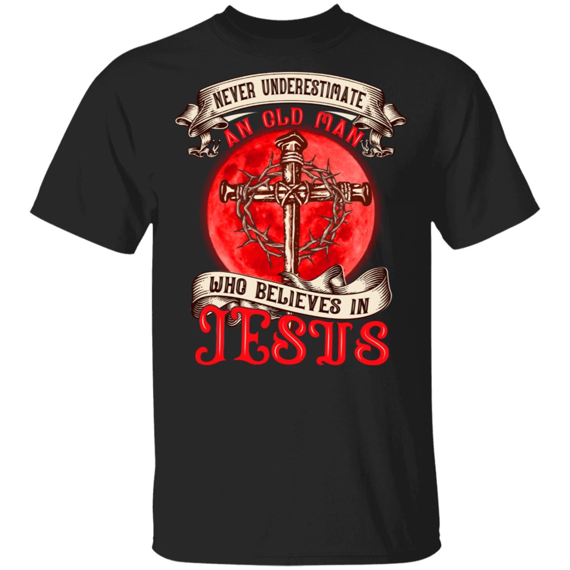 Never Underestimate An Old Man, Black, Unisex T-Shirt Never Underestimate An Old Man, Black, Unisex T-Shirt