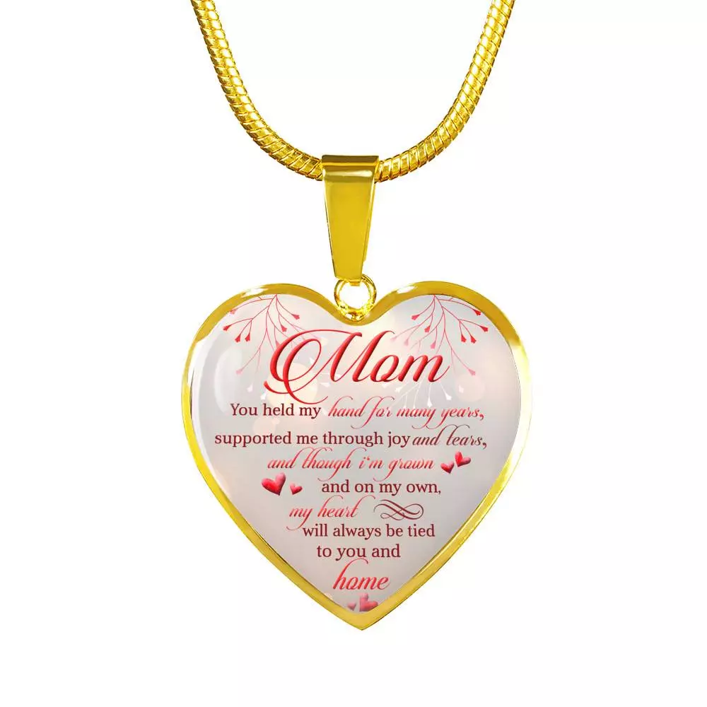 Mom You Held My Hand For Many Years Supported Me Through Joy And Tears Heart Pendant Necklace - Heart Luxury Necklace (Gold Plated)