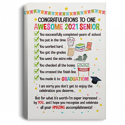 Congratulations To One Awesome 2021 Senior Wrapped Framed Canvas Prints - Unframed Poster - Home Decor Wall Art, White, 0.75'' Framed Canvas