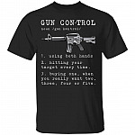 Gun Control Definition T-Shirt - Funny Gun Shirt, Black, Unisex T-Shirt