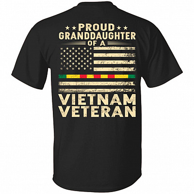 Proud Granddaughter of a Vietnam Veteran American Flag Print on Back T-Shirt - Veteran Day Gift Shirt, Black, Unisex T-Shirt