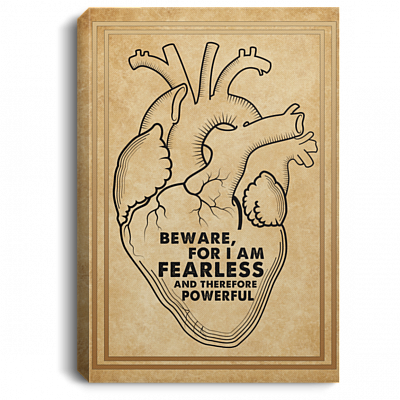 Beware For I Am Fearless And Therefore Powerful Framed Canvas Prints - Unframed Poster - Home Decor Wall Art, White, 0.75'' Framed Canvas