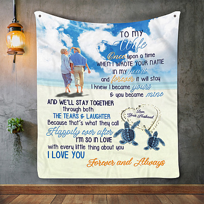 To My Wife Blanket - Once Upon A Time When I Wrote Your Name In My Heart Blanket - Sea Turtle Blanket