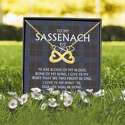 To My Sassenach Ye Are Blood of My Blood and Bone of My Bone Infinity Heart Pendant Necklace