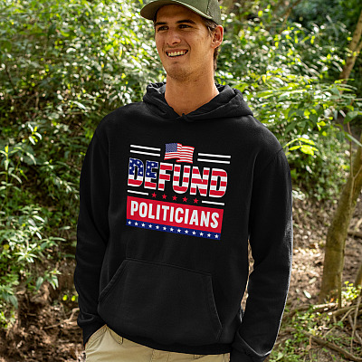Alternative view of Defund Politicians Political Statement Political Hoodie - Sweatshirt - Long Sleeve Shirt