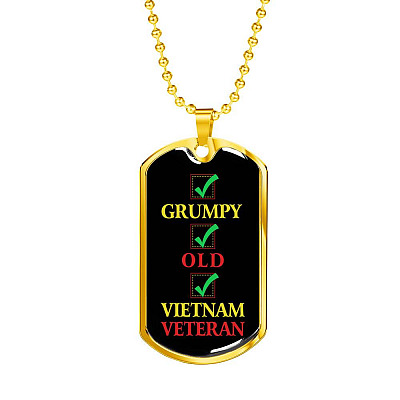 Grumpy Old Vietnam Veteran US Army Soldier Dog Tag Pendant Necklace - Dog Tag (Gold Plated)