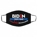 Biden Very Bad Would Not Mask, Black, Cloth Face Cover – Medium/Large