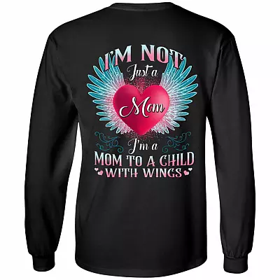 I'm Not Just A Mom I'm A Mom To A Child With Wings Print On Back Hoodie - Sweatshirt - Son Memorial Long Sleeve, Black, Long Sleeve