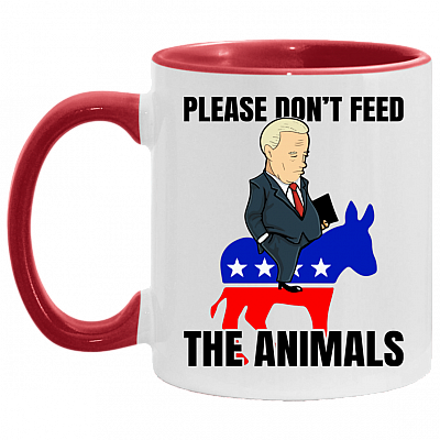 Defund Politicians Please Don't Feed the Animals - Anti Biden Liberals Tears Accent Mug, White/Red, 11 oz. Accent Mug