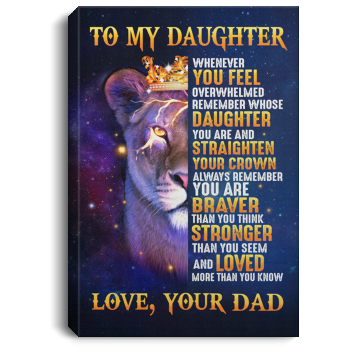 Daughter Framed Canvas From Dad - Remember Whose Daughter You Are Straighten Your Crown Unframed Poster, White, 0.75'' Framed Canvas