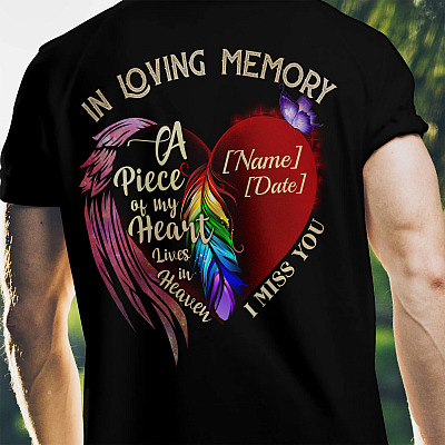 Alternative view of Personalized In Loving Memory A Piece Of My Heart Lives In Heaven Print On Back T-Shirt - Memorial Shirt