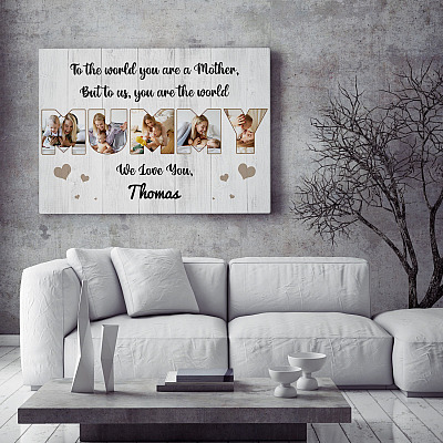 Alternative view of Personalized Photo You Are A Mother To Us You Are The World Gallery Wrapped Framed Canvas Prints - Unframed Poster
