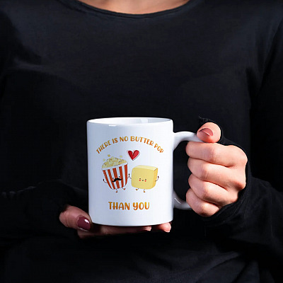 Alternative view of There Is No Butter Pop Than You Ceramic Coffee Mug - Beer Stein - Water Bottle - Color Changing Mug