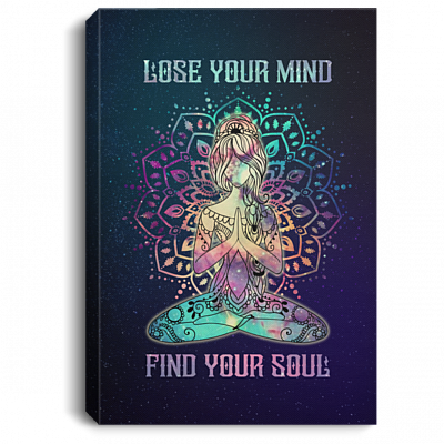 Lose Your Mind Find Your Soul Wrapped Framed Canvas Prints - Unframed Poster - Meditation Wall Art, White, 0.75'' Framed Canvas