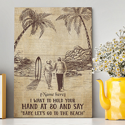 Alternative view of Personalized I Want To Hold Your Hands And Say Baby Let's Go To The Beach Canvas Prints - Unframed Poster