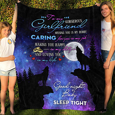 Wolf To My Gorgeous Girlfriend Good Night Baby Sleep Tight Fleece Blanket - Wolf Gift For Girlfriend
