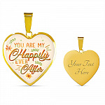 You Are My Happily Ever After Heart Pendant Necklace - Heart Luxury Necklace (Gold Plated)
